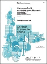 CEREMONIAL AND COMMENCEMENT CLASSICS BRASS TRIO cover